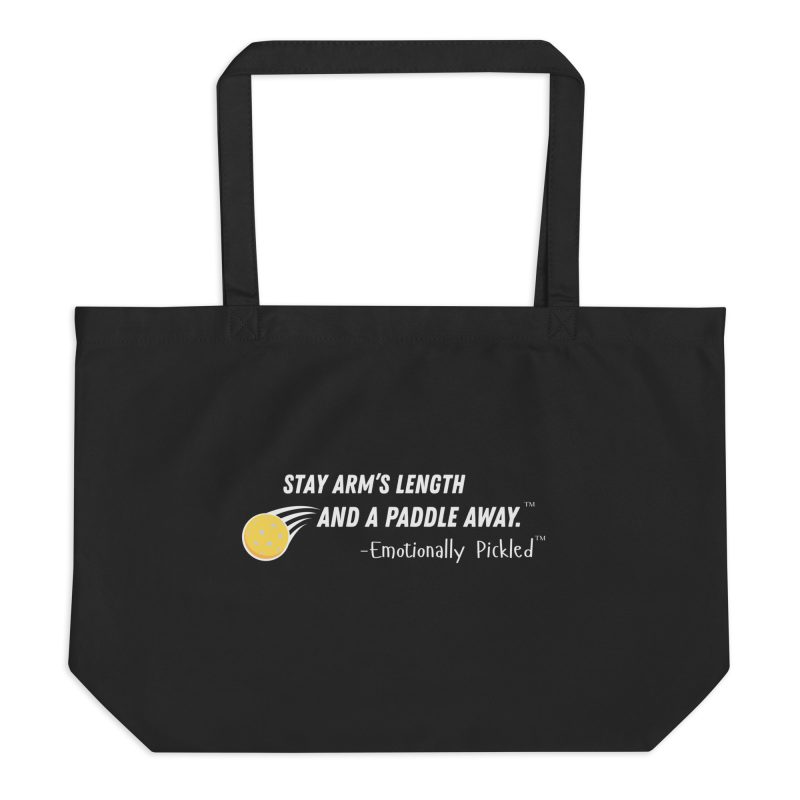 2-Sided Pickleball Tote — Stay Arm’s Length + Court Survival Checklist Large Organic Tote
