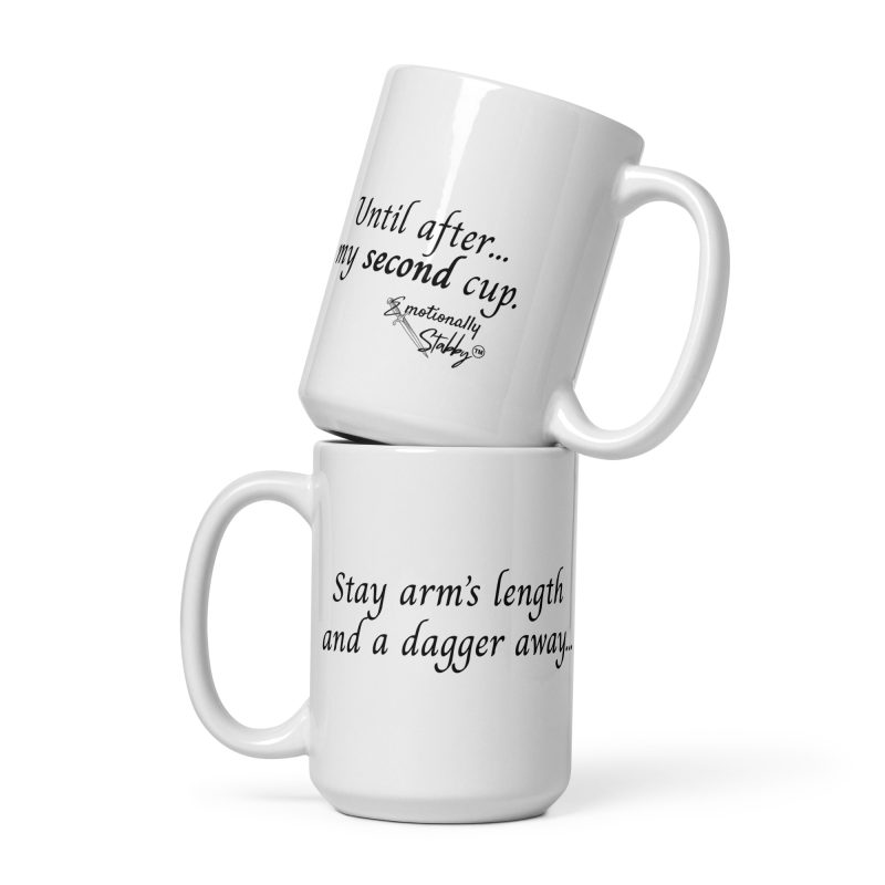 Stay Arm’s Length — Warning Mug for Emotionally Stabby Mornings